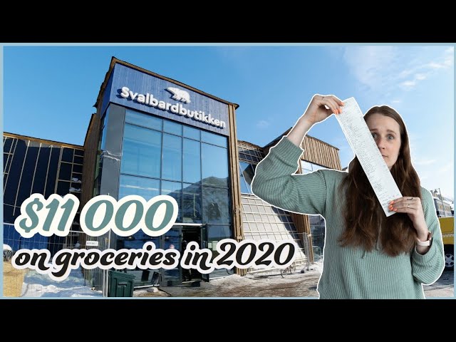 We spent $11,000 on groceries 2020 | SVALBARD Supermarket Haul