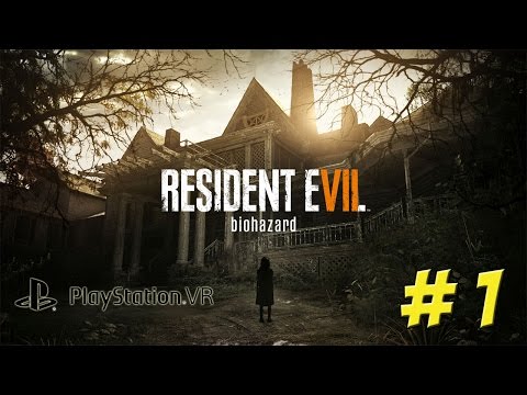 Resident Evil 7 in VR