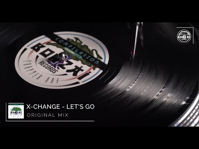 X-Change - Let's Go (Original Mix)