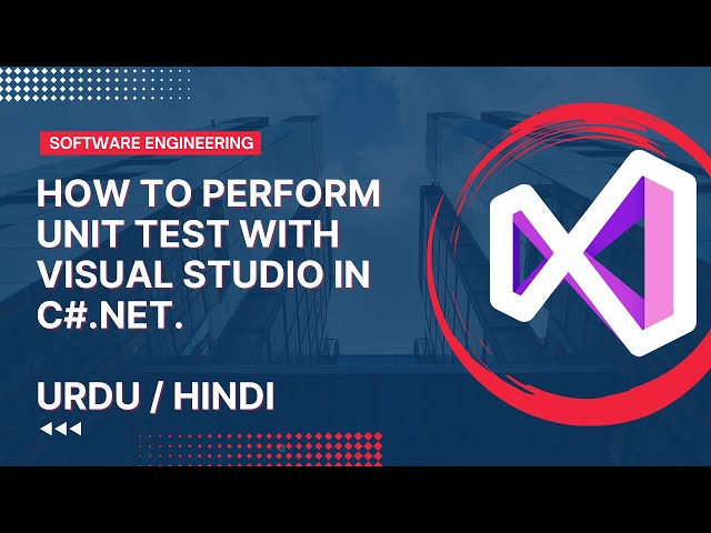 Unit Test with Visual Studio and C# language - Urdu - Hindi
