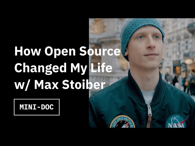 How Open Source Changed My Life with Max Stoiber
