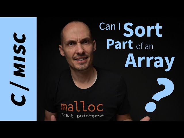 How to sort part of an array in C