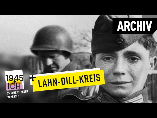 Lahn-Dill-Kreis | 1945 and I | Archival material