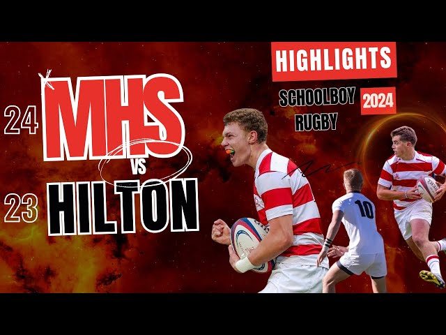 1st XV Michaelhouse vs Hilton College 2024 Rugby Highlights