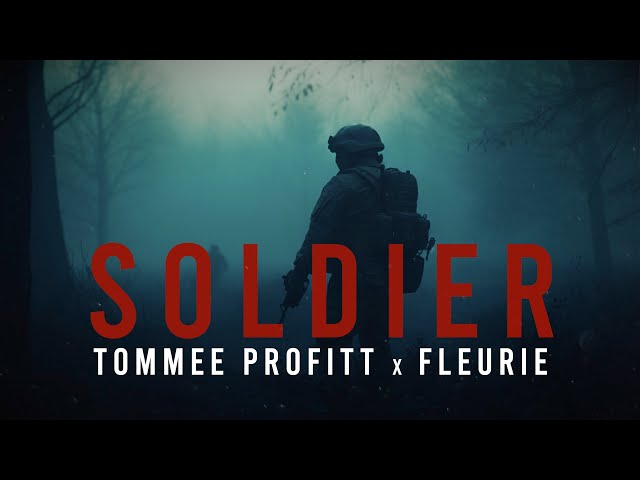 Soldier (feat. Fleurie) - Tommee Profitt