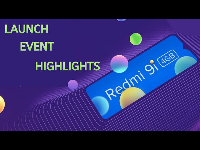 Redmi 9i launch event in 9 minutes