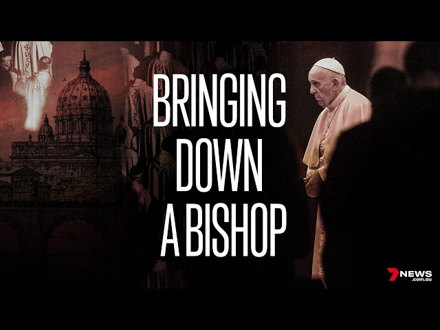 Bringing Down a Bishop: The Sins of Christopher Saunders | 7NEWS Spotlight