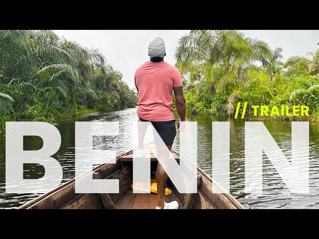 2023 Benin travel vlog - the ancestors bless you (TRAILER)