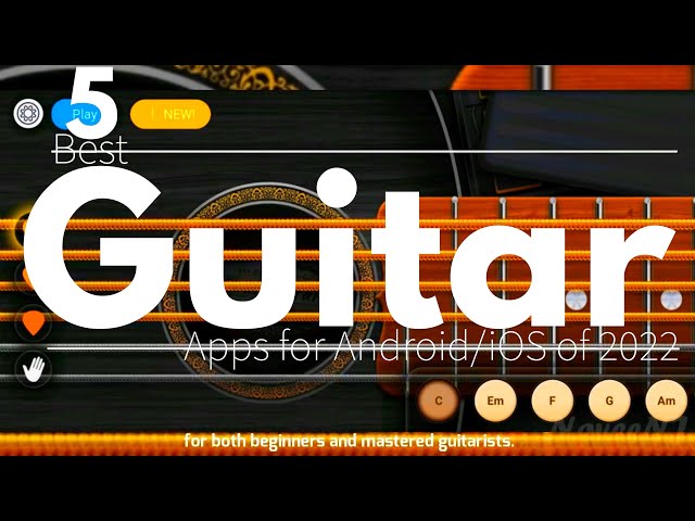 5 Best Guitar Apps for Android/iOS of 2022