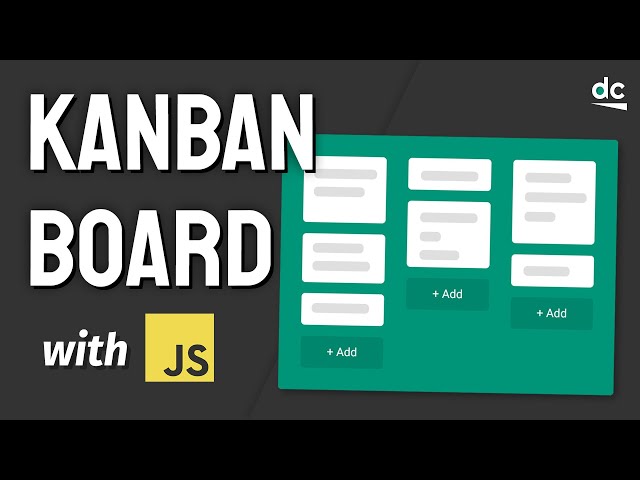 How to Build a Kanban Board with JavaScript (No Frameworks)