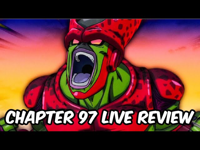 The Power of Cell Max: Dragon Ball Super Manga Chapter 97 LIVE