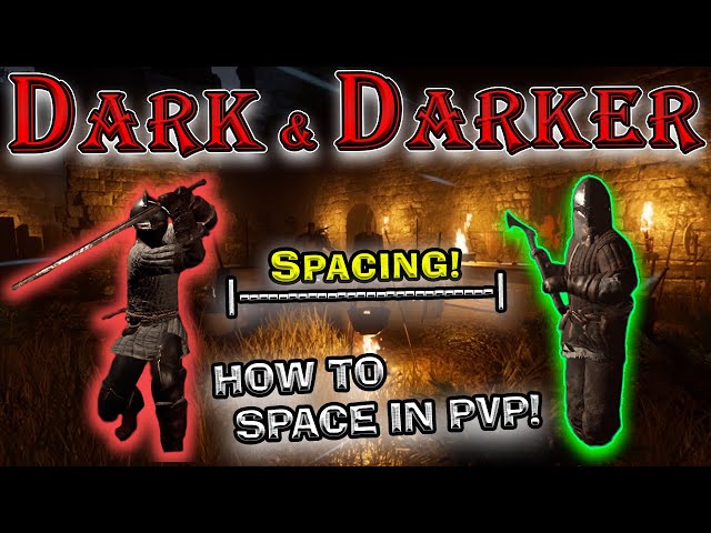 Dark and Darker Longsword Lessons | How to Control and Manipulate Spacing in PvP!
