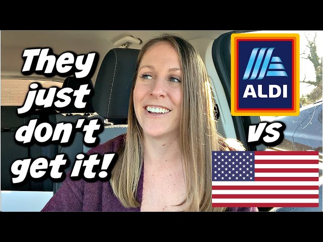 Americans Don't Understand Aldi!