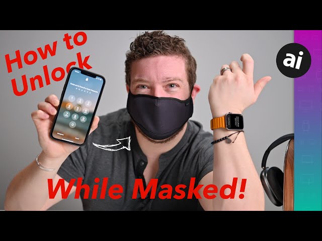 How to Unlock Your iPhone While Wearing a MASK!