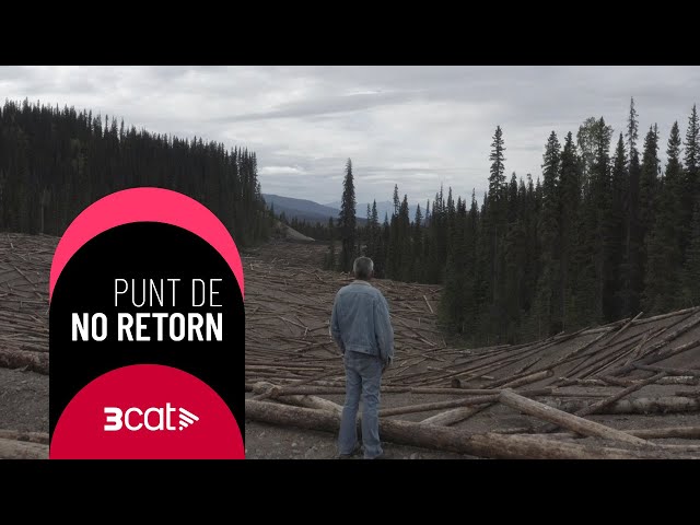 Indígenes del Canadà liderant la batalla pel clima - Punt de no retorn