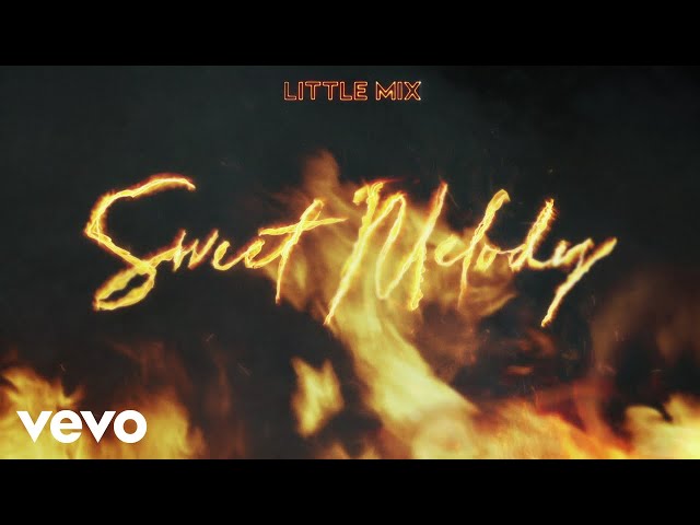 Little Mix - Sweet Melody (Alle Farben Remix) [Audio]