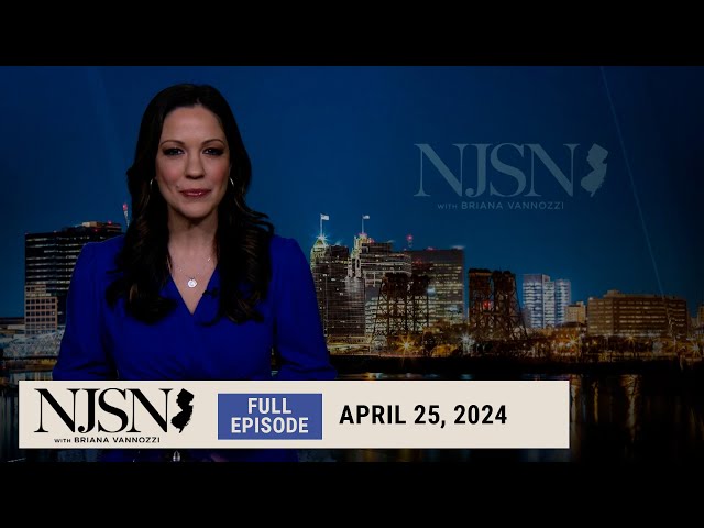 NJ Spotlight News: April 25, 2024