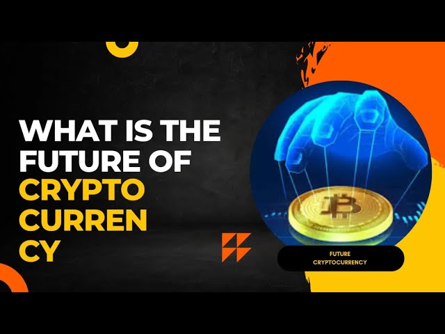 What's the future of crypto
