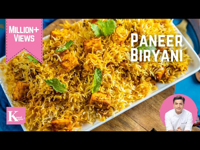 Paneer Biryani Restaurant Style | पनीर दम बिर्यानी | Veg Biryani | Kunal Kapur Rice Recipes