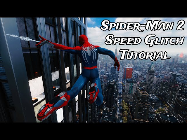 Spider-Man 2 Speed/Slingshot Glitch Tutorial