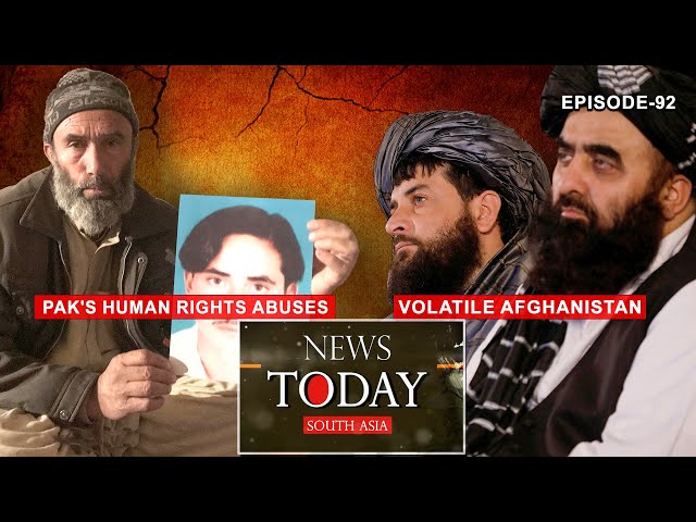 Pakistan: A story of human rights atrocities; Afghanistan’s plight worries UN | EP-92