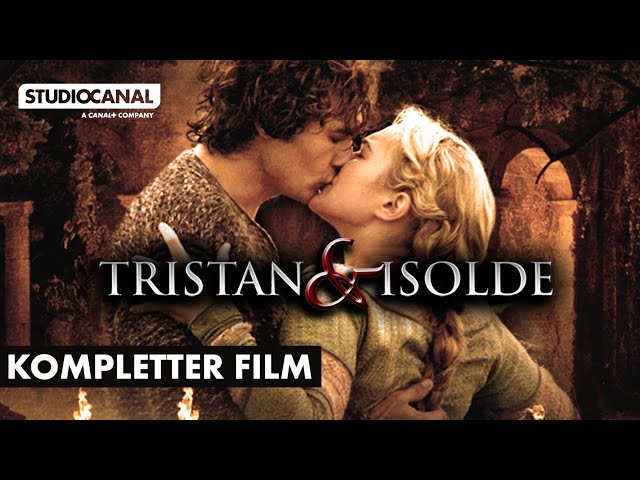TRISTAN & ISOLDE | Kompletter Film | Deutsch