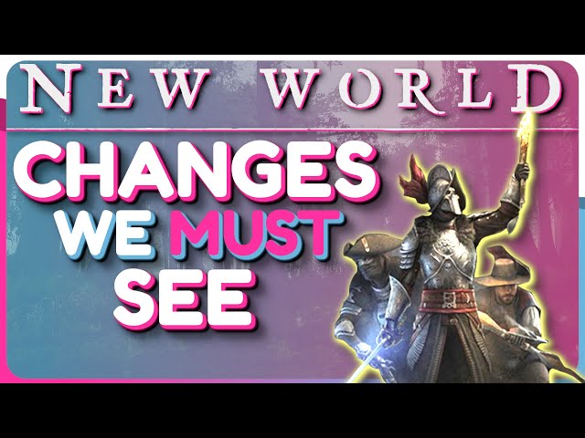 New World NEEDS These Changes To SURVIVE