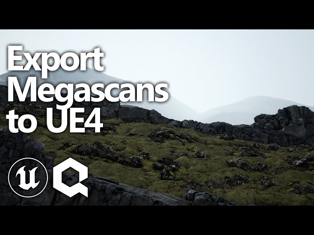 How to Set Up Quixel Bridge to Export Megascans to Unreal Engine 4