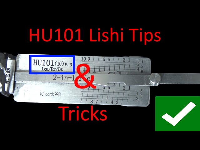 (475) HU101 Lishi Tips & Tricks