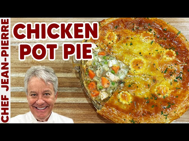 How to Make Chicken Pot Pie | Chef Jean-Pierre