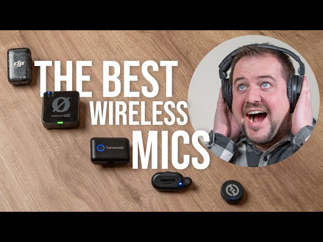 The Best Wireless Microphones in 2024