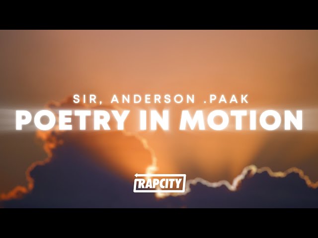 SiR, Anderson .Paak - POETRY IN MOTION (Lyrics)