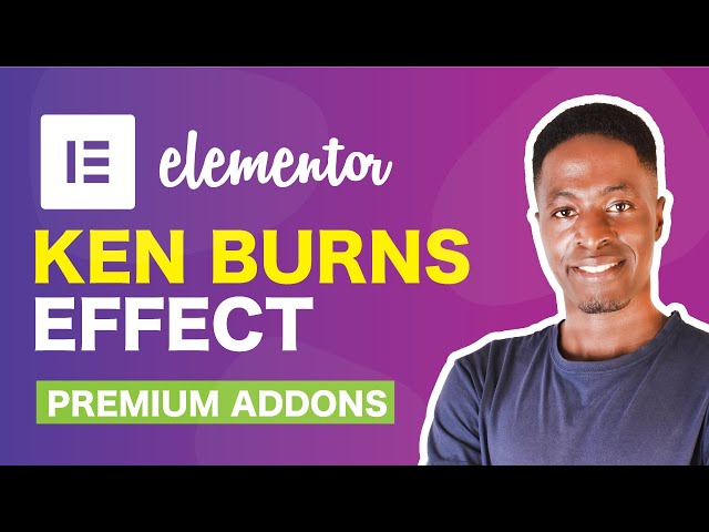 Create Ken Burns Effect in Elementor with The Premium Addons