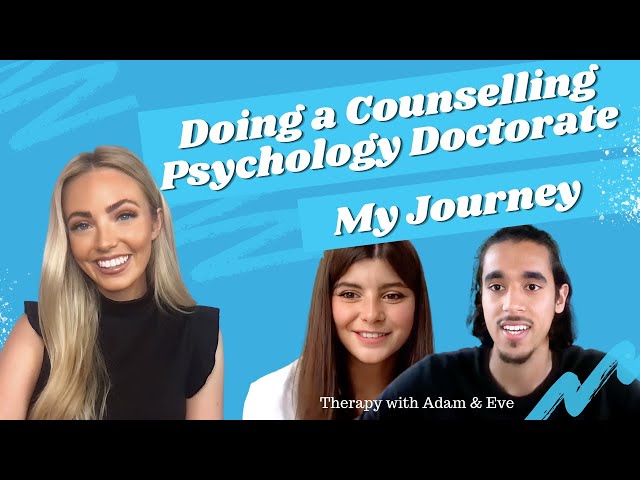 Doing a Counselling Psychology Doctorate | My Journey