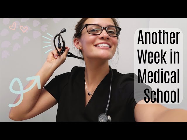 Another Week in Medical School | w/Q&A