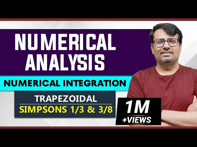 Numerical Integration - Trapezoidal Rule, Simpsons 1/3 & 3/8 Rule