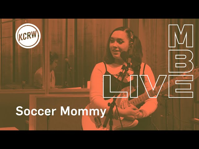 Soccer Mommy performing live on KCRW - Full Performance