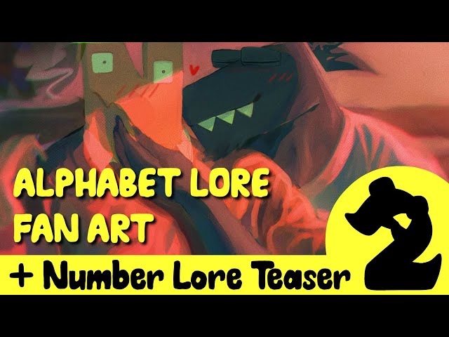 Alphabet Lore Fan Art (+ Ep 2 Release Date)