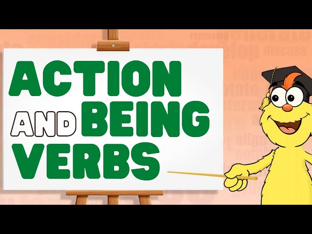 Action and Being Verbs | Verbs for kids | Learn about the two types of verbs