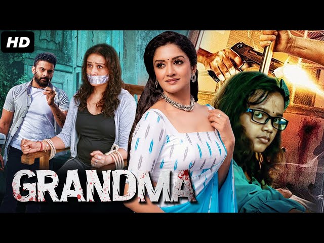 Grandma - South Movie Dubbed in Hindi | Sonia Agarwal, Vimala Raman, Pournani Raj, Charmila