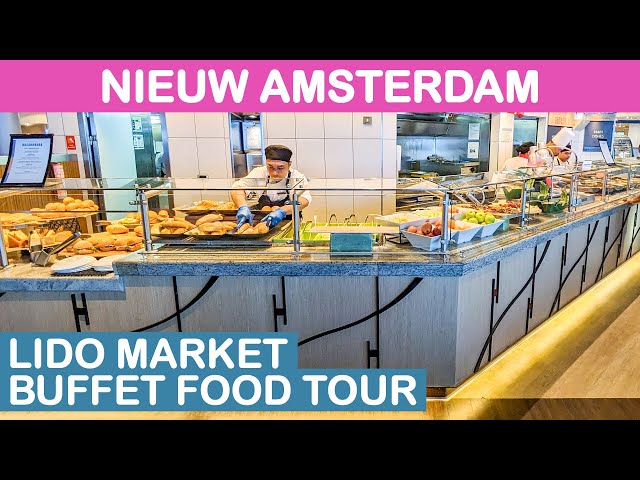 Nieuw Amsterdam: Lido Market Buffet Food Tour (Holland America)