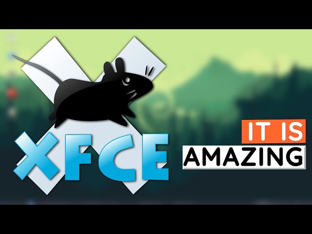 XFCE - amazing desktop environment for Linux