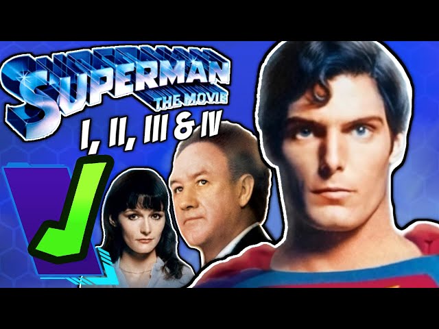 The Reeve Superman Films Analyzed