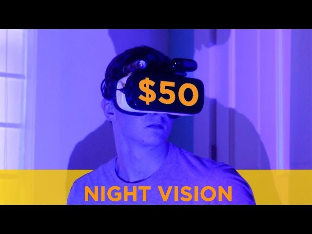 DIY Smartphone Night Vision - For Less Than $50