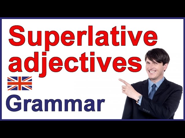 Superlatives | English lesson
