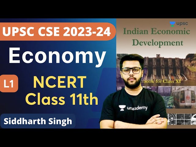 NCERT Economics Introduction | Class 11th | UPSC CSE 2023-24 | Siddharth Singh | Unacademy UPSC