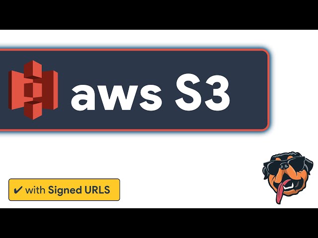 Secrets of AWS S3 Bucket Signed URLs: Boost Security and Control Access Like a Pro!
