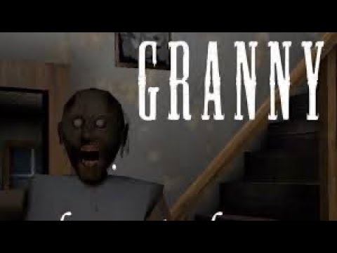Granny  Chapter 1  - Granny Chapter 3!