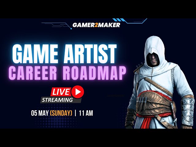 Game Artist Career Roadmap | Gamedev career mentorship