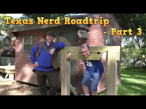 Texas Nerd Road Trip - Part 3